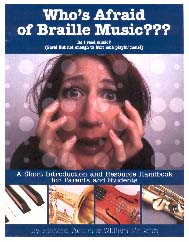 book cover for Who's Afraid of Braille Music?
