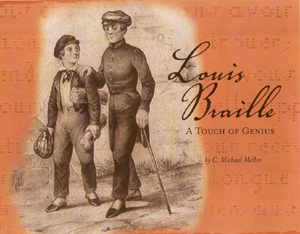 Cover for Louis Braille A Touch of Genius