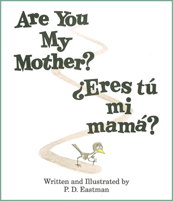cover of are you my mother / eres tu mi mama