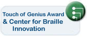 Learn about the Center for Braille Innovation