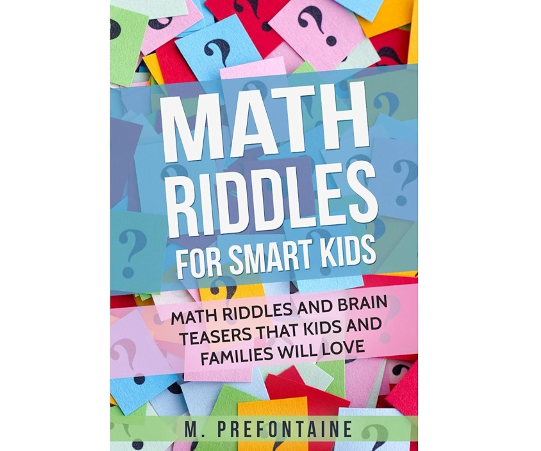 Math Riddles for Smart Kids