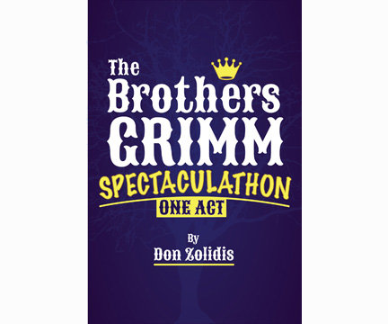 Picture of Brothers Grimm Spectaculathon (Play Script)