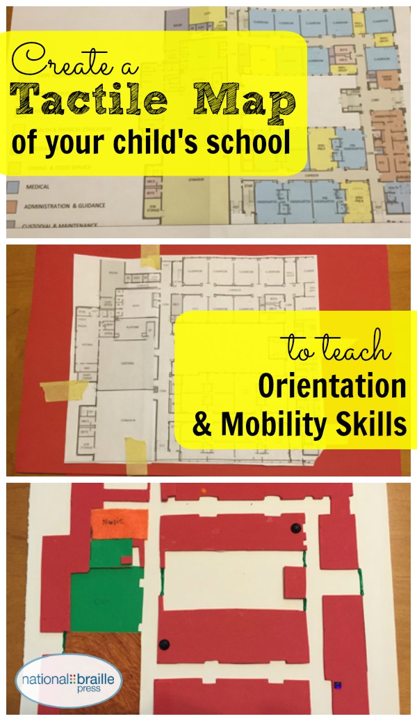 Image shoes all mazes, says 'Create a tactile map of your child's school to teach orientation and mobility skills. 